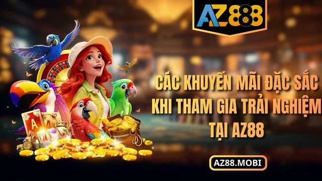 Các khuyến mãi đặc sắc khi tham gia trải nghiệm